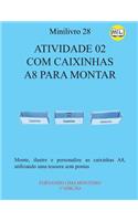 Atividade 02 Com Caixinhas A8 Para Montar