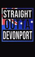 Straight Outta Devonport