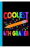 Coolest 4th Grader
