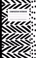 Composition Notebook 140 8.5 x 11 College-Ruled pages