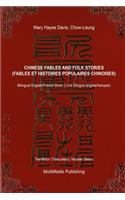 Chinese Fables and Folk Stories (Fables et histoires populaire chinoises)