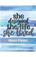 She Designed the Life She Loved Budget Planner: A Simple 52-week Journal for Women and Beginners to Track Income and Expenses, Set Financial Goals, and Create a Budget (Blue Watercolor Stripe)