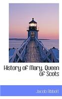 History of Mary, Queen of Scots