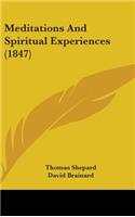 Meditations And Spiritual Experiences (1847)