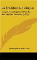 La Tradition De L'Eglise