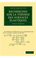 Recherches sur la théorie des surfaces élastiques