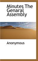 Minutes the Genaral Assembly
