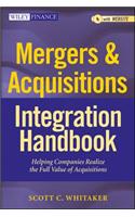 Mergers & Acquisitions Integration Handbook, + Website