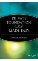 Private Foundation Law Made Easy