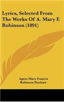 Lyrics, Selected From The Works Of A. Mary F. Robinson (1891)