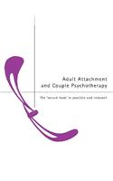 Adult Attachment and Couple Psychotherapy