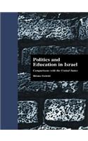 Politics and Education in Israel