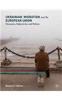 Ukrainian Migration and the European Union