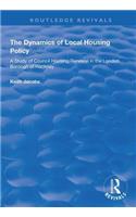 The Dynamics of Local Housing Policy