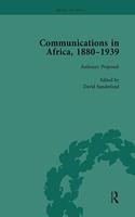 Communications in Africa, 1880–1939 (set): Britain and Africa Series