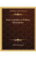 Four Comedies of William Shakespeare