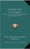 Lessons on Clothing