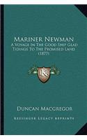 Mariner Newman