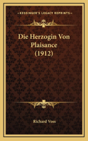 Die Herzogin Von Plaisance (1912)