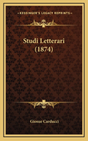 Studi Letterari (1874)