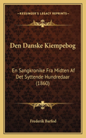 Den Danske Kiempebog