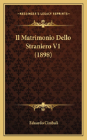 Matrimonio Dello Straniero V1 (1898)