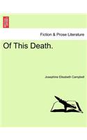 Of This Death.