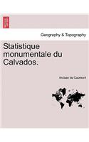 Statistique Monumentale Du Calvados.