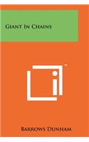 Giant In Chains