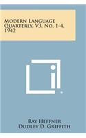 Modern Language Quarterly, V3, No. 1-4, 1942