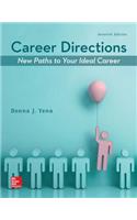 Career Directions: New Paths to Your Ideal Career