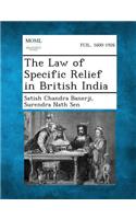 Law of Specific Relief in British India