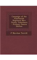 Campaign of the Fourteenth Regiment New Jersey Volunteers