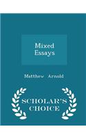 Mixed Essays - Scholar's Choice Edition