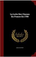 La Lutte Des Classes En France En 1789