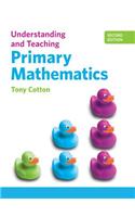 Understanding and Teaching Primary Mathematics