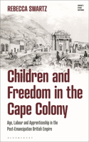 Children and Freedom in the Cape Colony
