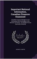Important National Information, Canadian Finances Examined: (English)