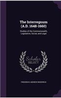 The Interregnum (A.D. 1648-1660)