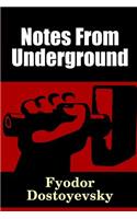 Notes From Underground