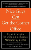 Nice Guys Can Get the Corner Office