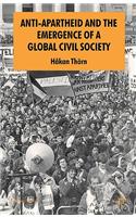 Anti-Apartheid and the Emergence of a Global Civil Society