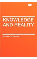 Knowledge and Reality