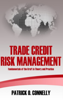 Trade Credit Risk Management