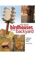 Best Birdhouses for Your Backyard