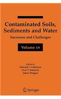 Contaminated Soils, Sediments and Water Volume 10