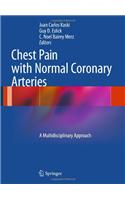 Chest Pain with Normal Coronary Arteries