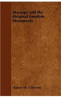 Massage and the Original Swedish Movements