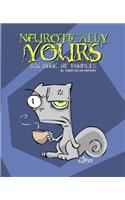 Neurotically Yours