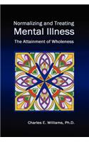 Normalizing and Treating Mental Illness